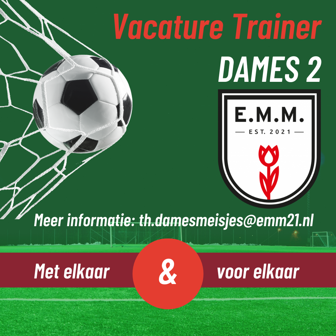 EMM’21 Vrouwen 2 op zoek naar een nieuwe trainer